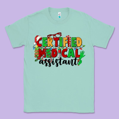 Certified Medical Assistant Classic Tee Designed By Cowgirlartshop