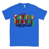 True Royal certified medical assistant Classic Tee - CowGirlArtShop