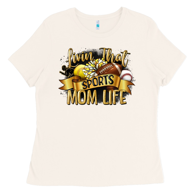 Livin That Sports Mom Life Ladies Tee by CowGirlArtShop | Teevron