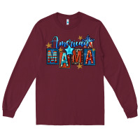 Burgundy American mama Mother's Day Long Sleeve Tee - FaDigitalArtStudio