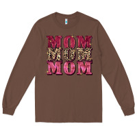 Chestnut Mom mom mom Mother's Day Long Sleeve Tee - FaDigitalArtStudio
