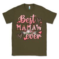 Army Green best mamaw ever mother's day Classic Tee - CowGirlArtShop