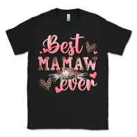 Black best mamaw ever mother's day Classic Tee - CowGirlArtShop
