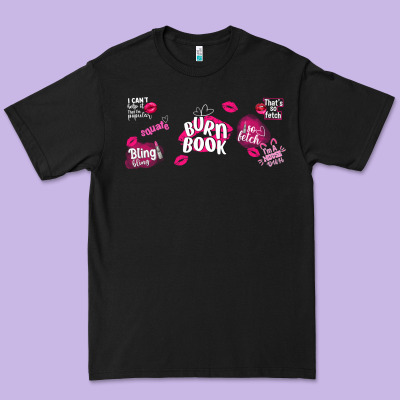 Burn Book Premium Tee Designed By Tumblerdesignbyshophia