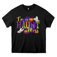 Black I'm a Haunt Mess Heavy Core Tee - texasbilliewilder