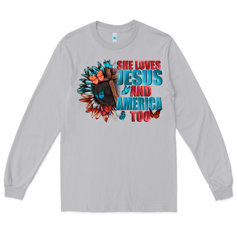 She Love Jesus And America Too Long Sleeve Tee by FaDigitalArtStudio | Teevron