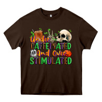 Chocolate Brown Under Caffeinated and Over Stimulated Heavy Core Tee - texasbilliewilder