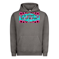 Pigment Tornado in october we wear pink Urban Hoodie - JahusDesignShop