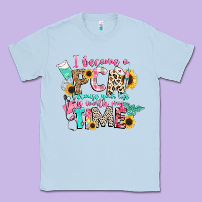I Became A Cna Because Your Life Is Worth My Time Classic Tee Designed By Cowgirlartshop