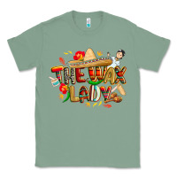 Sage cinco de mayo the wax lady Classic Tee - CowGirlArtShop