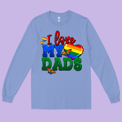 I Love My Dads Long Sleeve Tee Designed By Fadigitalartstudio