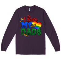 Plum I love my dads Long Sleeve Tee - FaDigitalArtStudio