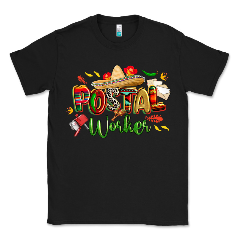 Cinco De Mayo Postal Worker Classic Tee by CowGirlArtShop | Teevron