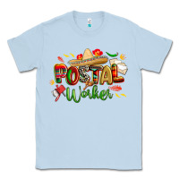 Dusty Blue cinco de mayo postal worker Classic Tee - CowGirlArtShop