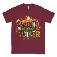 Burgundy cinco de mayo nacho average waxer Classic Tee - CowGirlArtShop