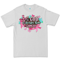 Dove Grey My god is stronger than Cancer Awareness Premium Tee - HowdyJamesFarm