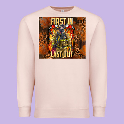 First In Last Out Firefighter Premium Sweatshirt Designed By Adodesignshop