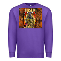 Purple first in last out firefighter Premium Sweatshirt - AdoDesignShop