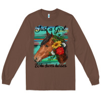 Chestnut just a girl who loves horseshoe Long Sleeve Tee - RanaPortraitStore