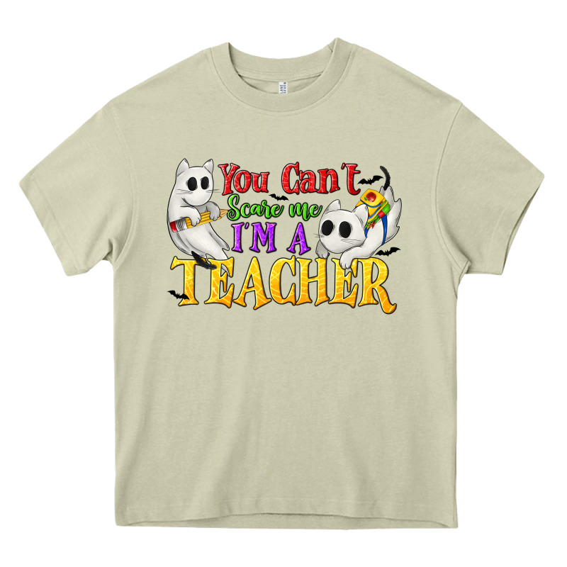 You Can't Scare Me I'm A Teacher Heavy Core Tee by texasbilliewilder | Teevron