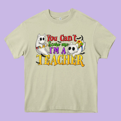 You Can't Scare Me I'm A Teacher Heavy Core Tee Designed By Texasbilliewilder