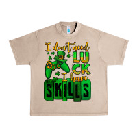 French Oak St. Patrick's I don't need luck i have skills Urban Heavy Tee - OliviaCreatesArt