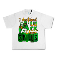 Lunar Rock St. Patrick's I don't need luck i have skills Urban Heavy Tee - OliviaCreatesArt
