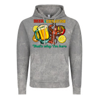 Cloud Rock Beer&crawfish that's why i'm here Vintage Hoodie - FaDigitalArtStudio