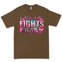 Cacao Nobody fights alone Cancer Awareness Premium Tee - HowdyJamesFarm