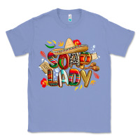 Colony Blue cinco de mayo soap lady Classic Tee - CowGirlArtShop