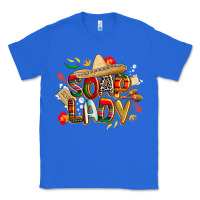 True Royal cinco de mayo soap lady Classic Tee - CowGirlArtShop