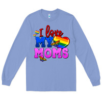 Colony Blue I love my moms Long Sleeve Tee - FaDigitalArtStudio