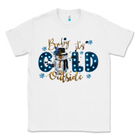 White baby its cold outside Classic Tee - CowGirlArtShop