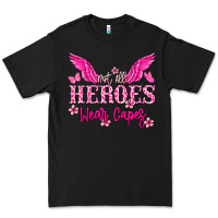 Black Not all heroes wear capes Cancer Awareness Premium Tee - HowdyJamesFarm