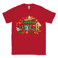 Red cinco de mayo coochie waxer Classic Tee - CowGirlArtShop