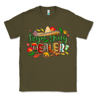 Army Green cinco de mayo legal drug dealer pharmacist Classic Tee - CowGirlArtShop