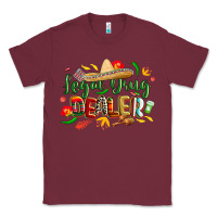Burgundy cinco de mayo legal drug dealer pharmacist Classic Tee - CowGirlArtShop