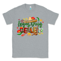 Heather Grey cinco de mayo legal drug dealer pharmacist Classic Tee - CowGirlArtShop