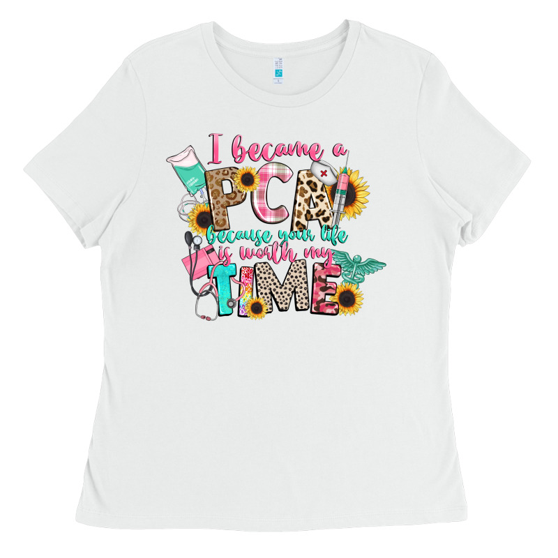I Became A Cna Because Your Life Is Worth My Time Ladies Tee by CowGirlArtShop | Teevron