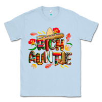 Dusty Blue cinco de mayo rich auntie Classic Tee - CowGirlArtShop