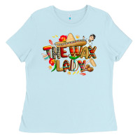 Baby Blue cinco de mayo the wax lady Ladies Tee - CowGirlArtShop