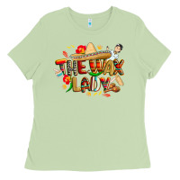 Matcha cinco de mayo the wax lady Ladies Tee - CowGirlArtShop