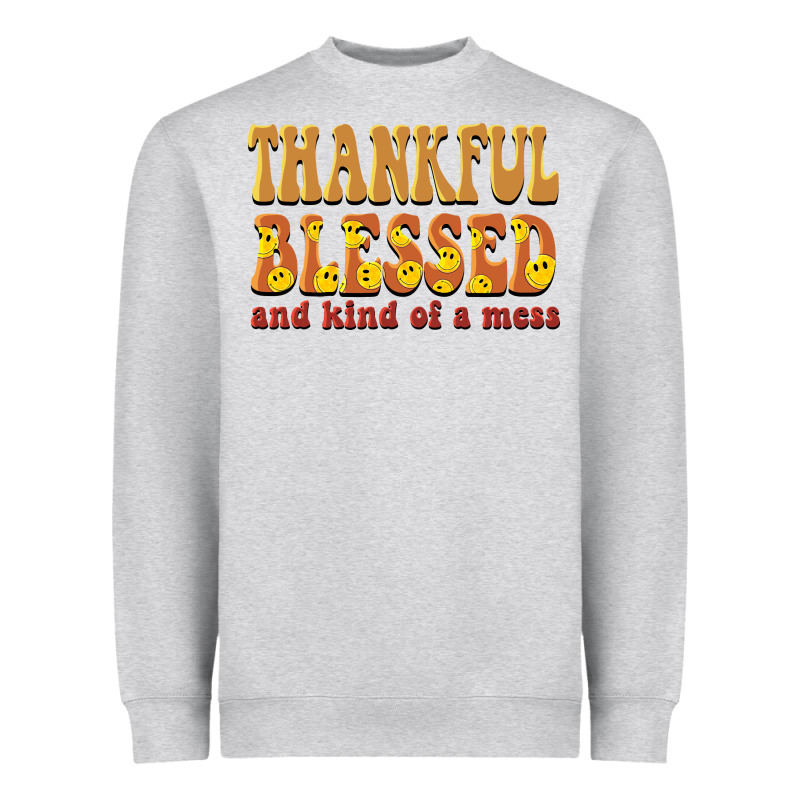 Thankful Blessed And Kind Of A Mess Heavyweight Sweatshirt by BarkalooDesign | Teevron