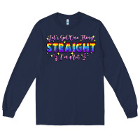 Navy Let's get one thing straight i'm not Long Sleeve Tee - FaDigitalArtStudio