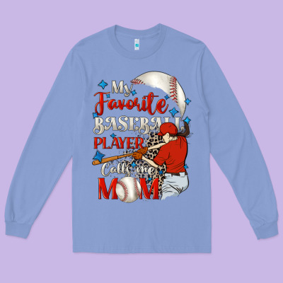 My Favorite Baseball Player Calls Me Mom Long Sleeve Tee Designed By Fadigitalartstudio
