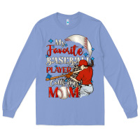 Colony Blue My favorite baseball player calls me mom Long Sleeve Tee - FaDigitalArtStudio