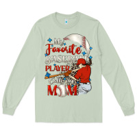 Matcha My favorite baseball player calls me mom Long Sleeve Tee - FaDigitalArtStudio