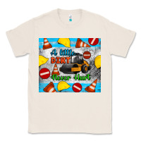 Natural a little dirt never hurt steam roller tumbler Classic Tee - Artiststas