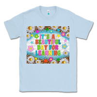 Dusty Blue It's a beautiful day for learning tumblr Classic Tee - TumblerDesignByShophia