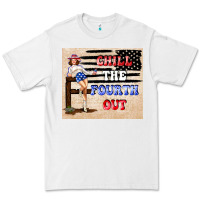 White Chıll the fourth out Premium Tee - TumblerDesignByShophia